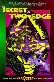 Elfquest Reader's Collection #6: The Secret of Two-Edge