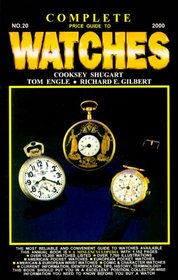 Complete Price Guide to Watches: Jan., 2000 (Complete Price Guide for Watches, 20th ed.)