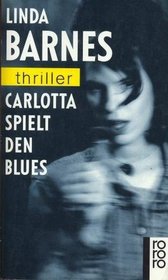 Carlotta spielt den Blues (Steel Guitar) (German Edition)