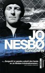 Sorgenfri (Nemesis) (Harry Hole, Bk 4) (Norwegian Edition)