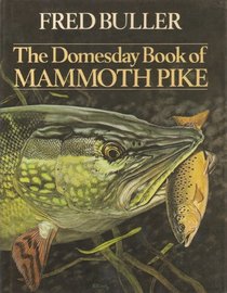 The Domesday Book of Mammoth Pike