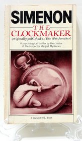 The Clockmaker: Originally Published in English As the Watchmaker (Harvest/HBJ Book)