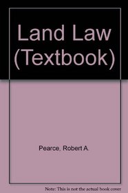 Land Law (Textbook Series)