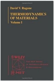 Thermodynamics of Materials (2 Volume Set)