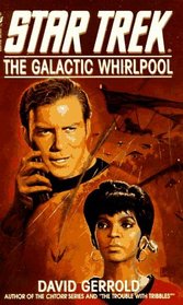 The Galactic Whirlpool (Star Trek, The Original Series)