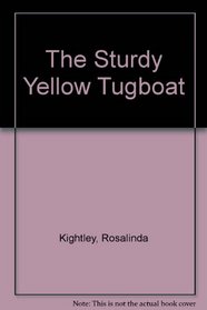 The Sturdy Yellow Tugboat