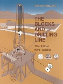 The Blocks and Drilling Line (Rotary Drilling Series, Unit 1, Lesson 5)