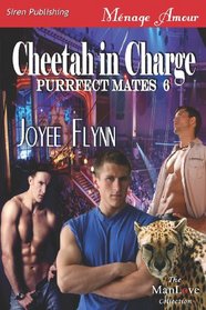 Cheetah in Charge (Purrfect Mates, Bk 6)