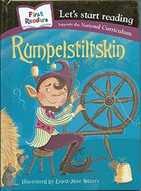 Rumplestiltskin (First Readers Let's Start Reading)