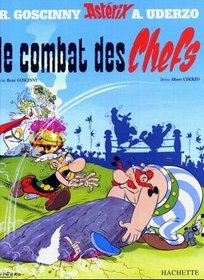 Le Combat des Chefs (Une Aventure d'Asterix Le Gaulois)
