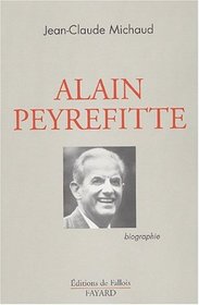 Alain Peyrefitte : Biographie