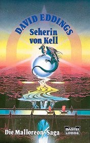 Die Malloreon- Saga V. Seherin von Kell.