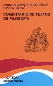 Comentario de textos de filosofia/ Text Commentaries of Philosophy (Spanish Edition)