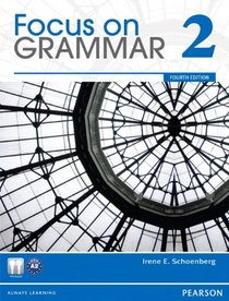 Value Pack: Focus on Grammar 2 Student Book and Workbook (4th Edition)