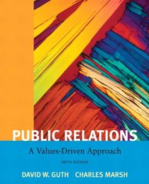 Public Relations: A Value Driven Approach (5th Edition)