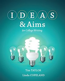 IDEAS and Aims with MyWritingLab with eText -- Access Card Package