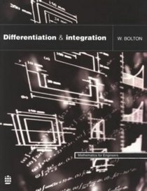 Differentiation and Integration (Mathematics for Engineers)