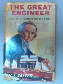 Great Engineer: Isambard Kingdom Brunel (Courage & Conquest S)