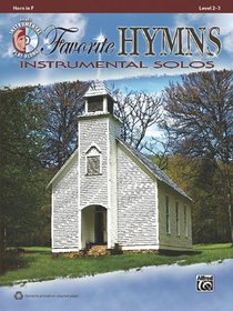 Favorite Hymns Instrumental Solos: Horn in F (Book & CD)