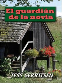 El Guardian de la Novia (Su Protector, Libro 2) (Harlequin Intriga Serie #359) (Spanish Edition)