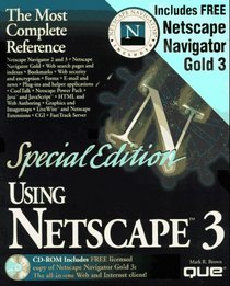 Special Edition Using Netscape 3: Special Edition (Using ... (Que))