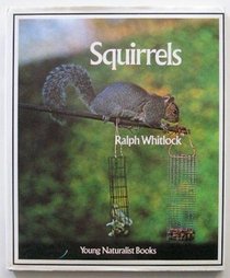 Squirrels (Young naturalist books)