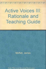 Active Voices III: Rationale and Teaching Guide