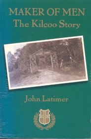 Maker of men: The Kilcoo story