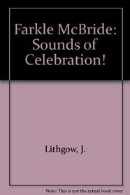 Farkle McBride: Sounds Of Celebration! (Turtleback School & Library Binding Edition)