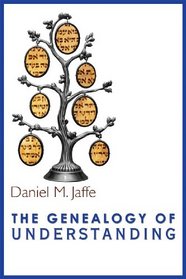 The Genealogy of Understanding