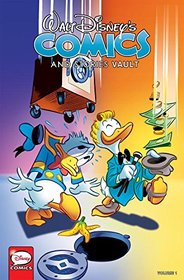 Walt Disney's Comics and Stories Vault, Vol. 1 (Walt Disney's Comics & Stories)
