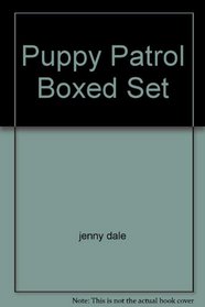 Puppy Patrol Boxed Set