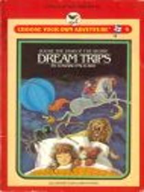DREAM TRIPS (Choose Your Own Adventure# 9) (Skylark Choose Your Own Adventure)