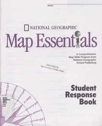 Map Essentials (A Comprehensive Map Skills Program from National Geographic School Publishing)