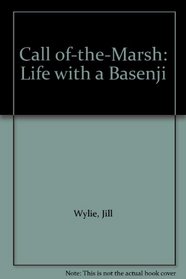Call of-the-Marsh: Life with a Basenji