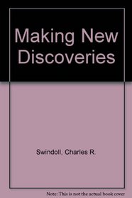 Making New Discoveries