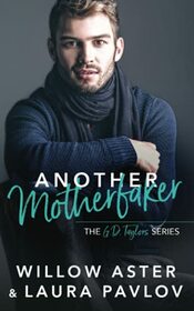 Another Motherfaker: The G.D. Taylors Series