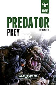Predator, Prey (The Beast Arises)