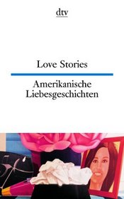 Amerikanische Liebesgeschichten (German Edition)