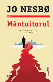 Mantuitorul (The Redeemer) (Harry Hole, Bk 6) (Romanian Edition)