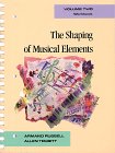 The Shaping of Musical Elements (Shaping of Musical Elements Workbook)