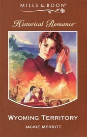 Wyoming Territory (Historical Romance)