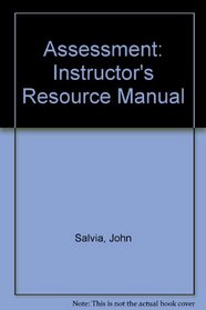 Assessment: Instructor's Resource Manual