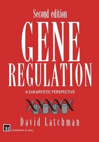 Gene Regulation: A Eukaryotic Perspective