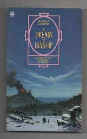Dream of Kinship (Orbit Books)