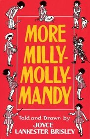 More Milly-Molly-Mandy (Milly-Molly-Mandy, Bk 2)