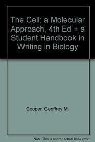 The Cell: a Molecular Approach, 4th Ed + a Student Handbook in Writing in Biology