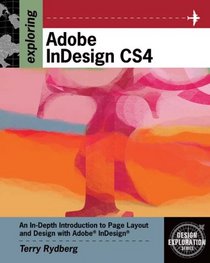Exploring Adobe InDesign CS4 (Exploring (Delmar))