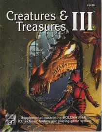 Creatures & Treasures III (Rolemaster/Shadow World)