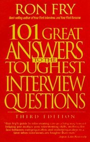 101 Great Answers to the Toughest Interview Questions (3rd ed)